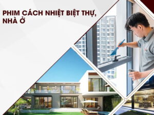 Phim cách nhiệt biệt thự, nhà phố