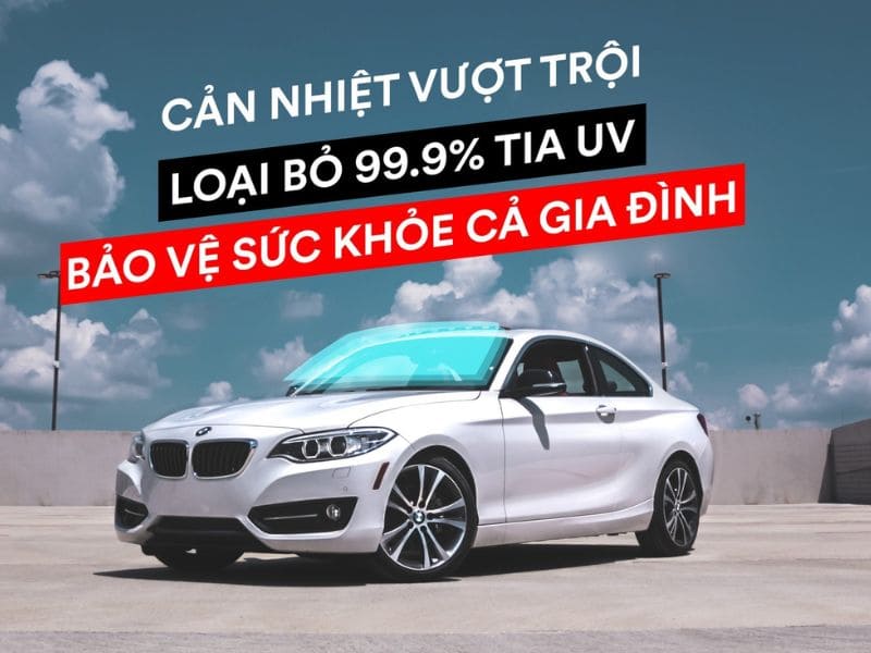 Dán phim cách nhiệt bảo vệ sức khỏe con người