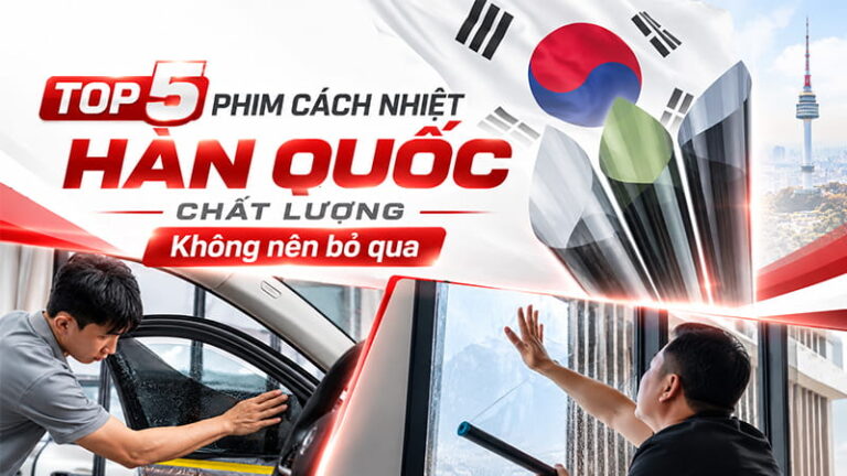 Phim Cách Nhiệt Hàn Quốc