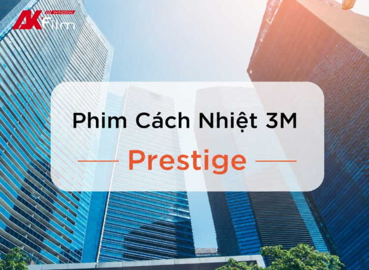 Phim cách nhiệt 3M Prestige